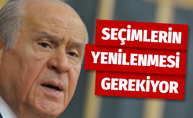 Bahçeli: 'Seçimlerin Yenilenmesi En Mantıklı Yoldur'