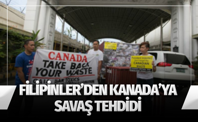 Filipinler'den Kanada'ya çöp yüzünden savaş tehdidi