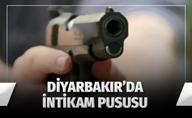Diyarbakır'da silahlı kavga! 2 ölü, 2 yaralı
