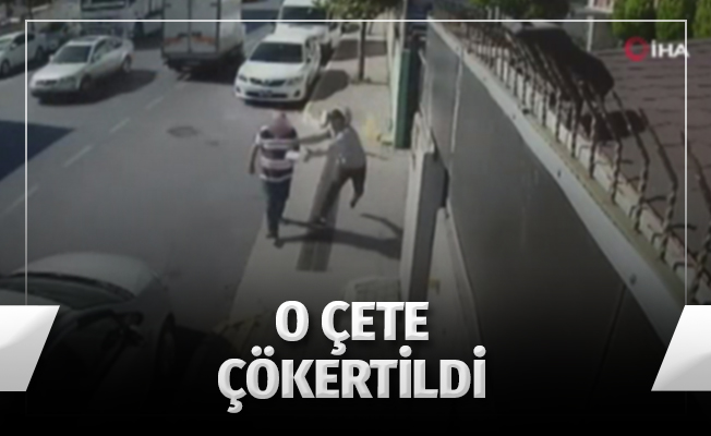 Tapu dairesinden çıkan vatandaşlara kapkaç yapan çete çökertildi