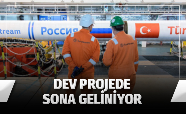 TürkAkım'da son durum; Türkiye alım terminalinin yüzde 70'i tamamlandı