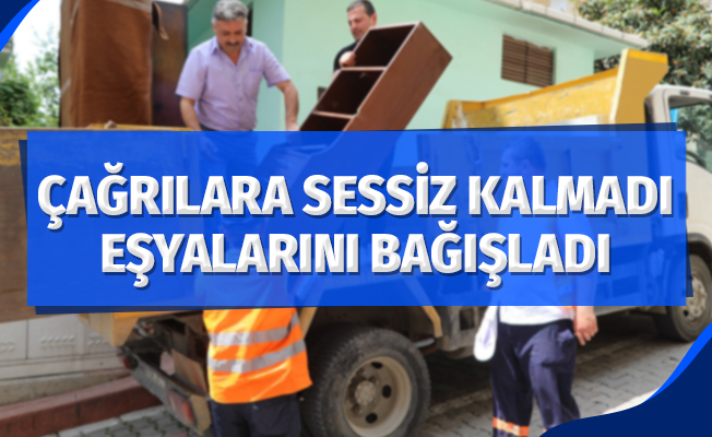 Çağrılara duyarsız kalmadı, eşyalarını bağışladı