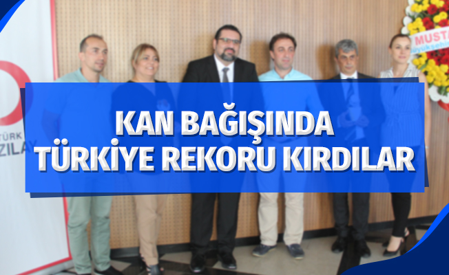 Kan bağışında Türkiye rekoru kırdılar