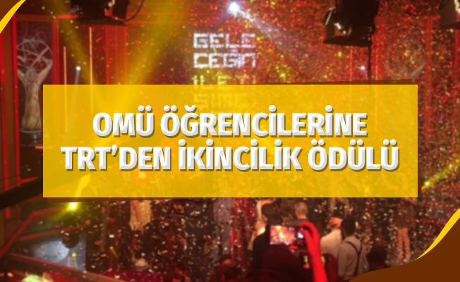 OMÜ İletişim Fakültesi öğrencilerine TRT’den ikincilik ödülü