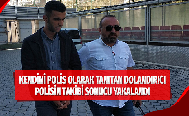 Telefon dolandırıcısı polisin takibi sonucu yakalandı