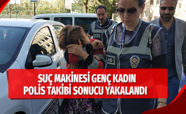 Yaşından çok hapis cezası bulunan kadın yakalandı