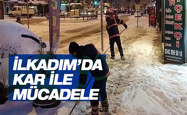 İlkadım'da kar ile mücadele