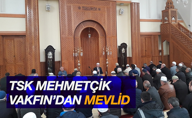 Samsun'da TSK Mehmetçik Vakfı'ndan mevlid