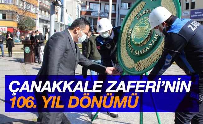 18 Mart’ın 106. yıl dönümü