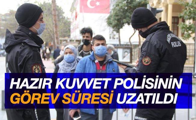 Vaka lideri Samsun'da 'hazır kuvvet polisi'nin görev süresi uzatıldı