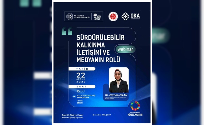 OKA’dan ‘Sürdürülebilir Kalkınma İletişimi ve Medyanın Rolü’ webinarı