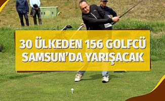 30 ülkeden 156 golfcü Samsun’da yarışacak