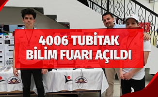 4006 TUBİTAK Bilim Fuarı açıldı