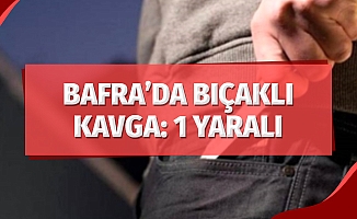 Bafra'da Bıçaklı Kavga: 1 Yaralı