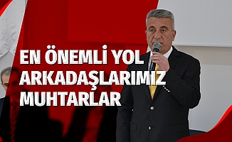 Başkan Acar: "Bizim en önemli yol arkadaşlarımız muhtarlar"