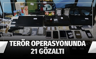 Gaziantep'te terör operasyonu: 21 gözaltı