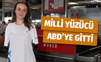 Milli Yüzücü Sümeyye Boyacı ABD'ye Gitti