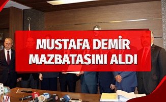 Mustafa Demir Mazbatasını Aldı