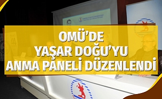 OMÜ'de Yaşar Doğu'yu Anma Paneli düzenlendi