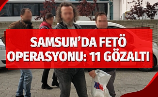 Samsun'da FETÖ operasyonu: 10 gözaltı
