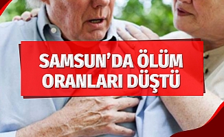 Samsun'da ölüm oranları azaldı