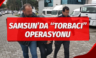 Samsun'da "torbacı" operasyonu: 13 gözaltı
