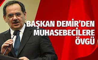Başkan Mustafa Demir'den muhasebecilere övgü