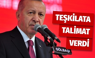 Cumhurbaşkanı Erdoğan'dan parti teşkilâtına talimat