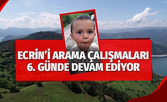 Minik Ecrin'i arama çalışmaları 6'ncı günde de devam ediyor