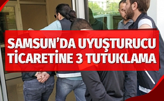 Samsun'da uyuşturucu ticaretine 3 tutuklama