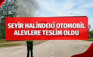 Seyir halindeki otomobil alevlere teslim oldu