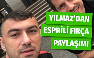 Burak Yılmaz'dan esprili 'fırça' paylaşımı