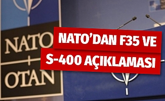 NATO'dan 'S-400 ve F-35' açıklaması