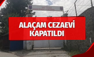 Alaçam cezaevi kapatıldı