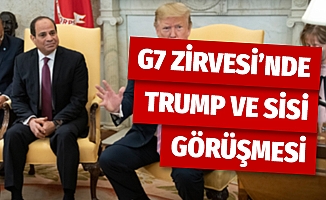 G7 Zirvesi'nde Trump- Sisi görüşmesi