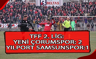 TFF 2. Lig: Yeni Çorumspor: 2 - Yılport Samsunspor: 1