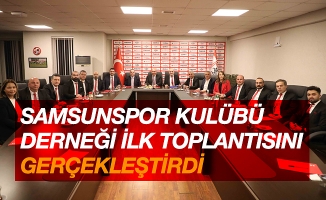 Samsunspor Kulübü Derneği ilk toplantısını yaptı