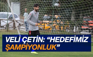 Veli Çetin: “Samsunspor’un hedefi şampiyonluk”
