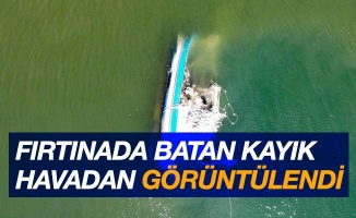 Fırtınada batan kayık havadan görüntülendi