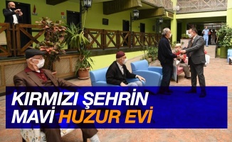 Kırmızı şehrin ‘mavi’ huzurevi